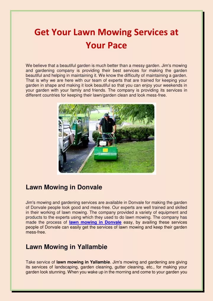 get your lawn mowing services at your pace