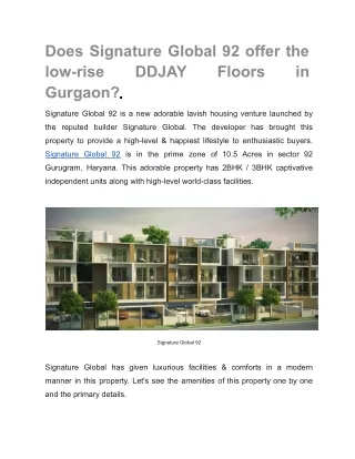 Does Signature Global 92 offer the low-rise DDJAY Floors in Gurgaon