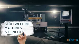 Top 8 Benefits of Stud Welding Machine
