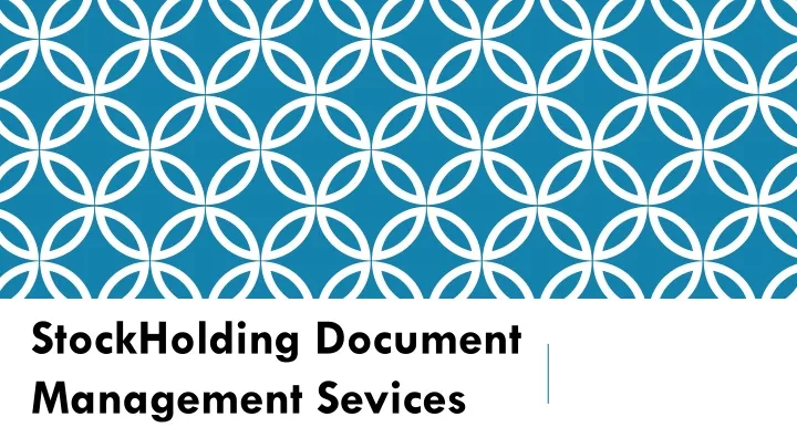 stockholding document management sevices