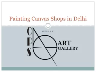 Painting Canvas Shops in Delhi