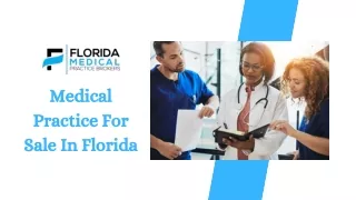 Medical Practice For Sale In Florida