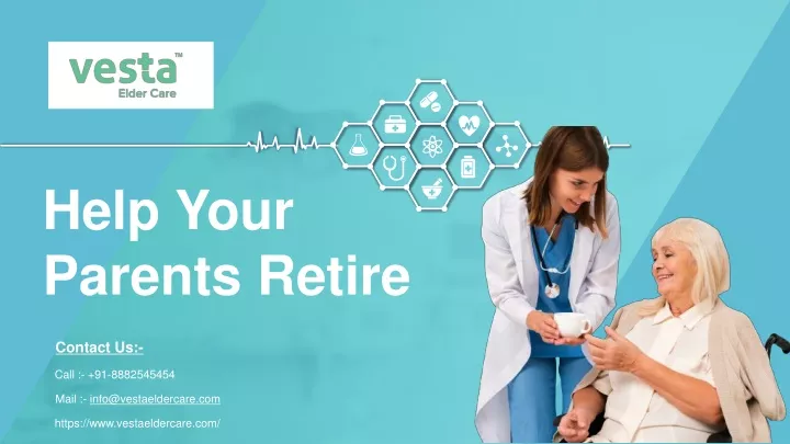 help your parents retire