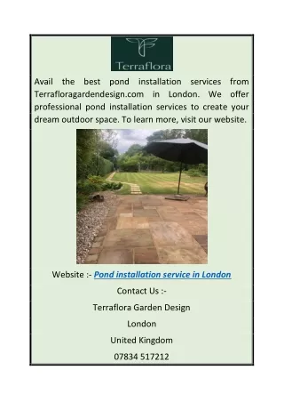 Pond installation service in London  Terrafloragardendesign.com
