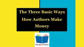 the three basic ways how authors make money