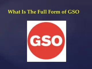 what is the full form of gso