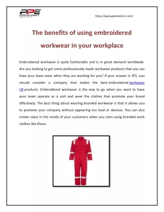 The benefits of using embroidered workwear in your workplace