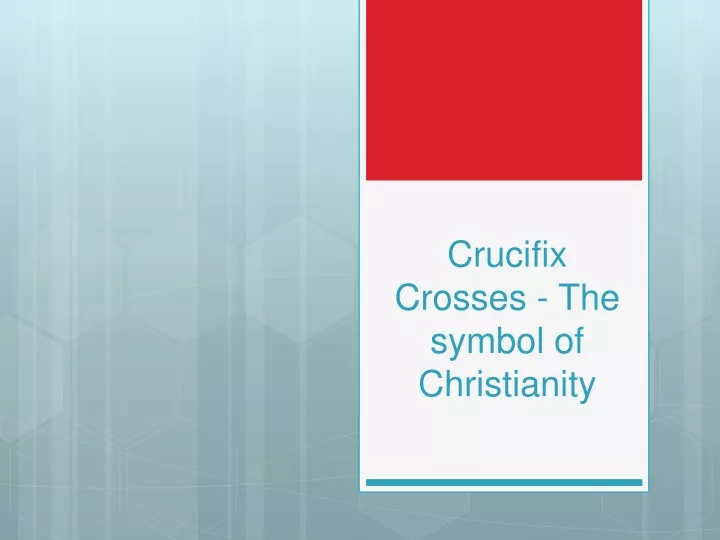 crucifix crosses the symbol of christianity