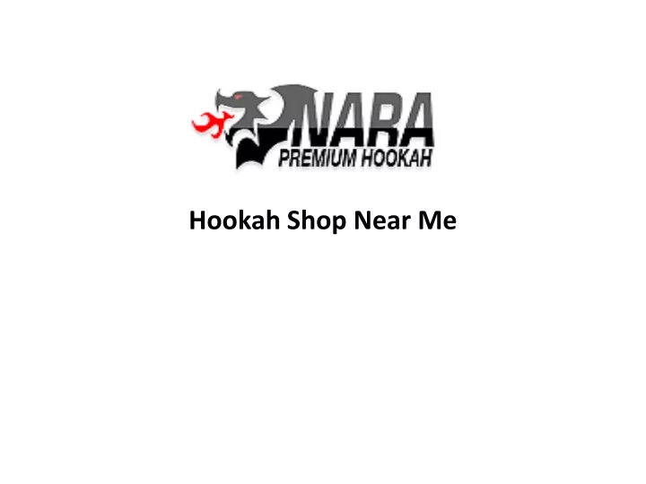 hookah shop near me