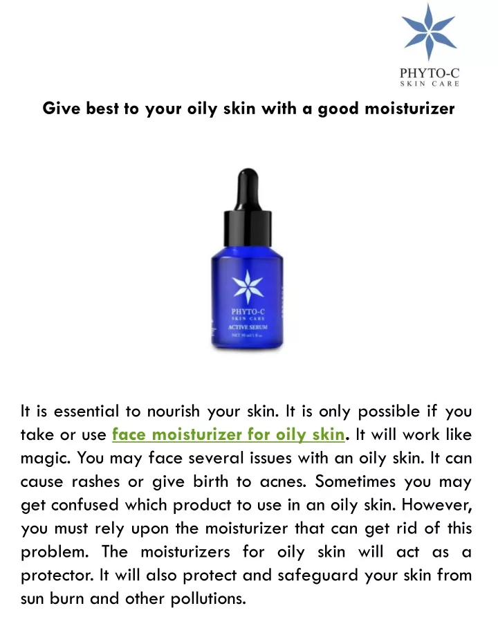 give best to your oily skin with a good