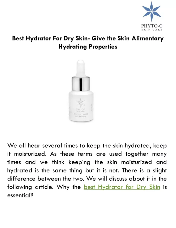 best hydrator for dry skin give the skin