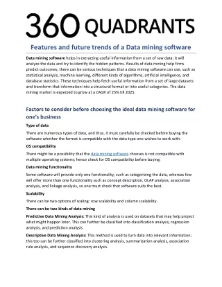 Features and future trends of a Data mining software