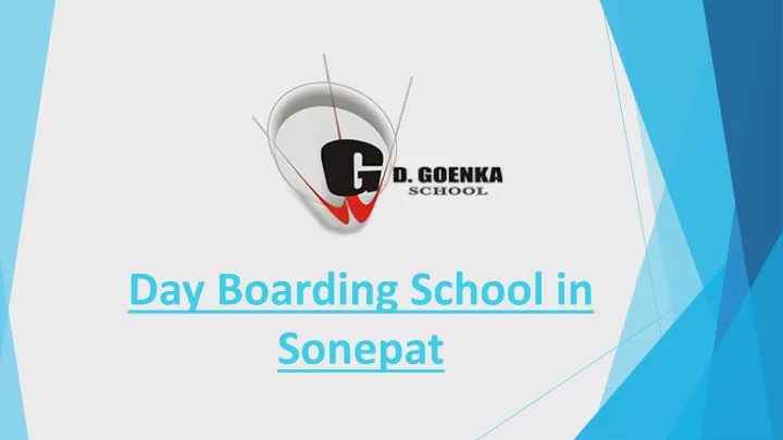 day boarding school in sonepat