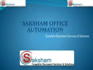 Saksham Office Automation | Automation Solutions