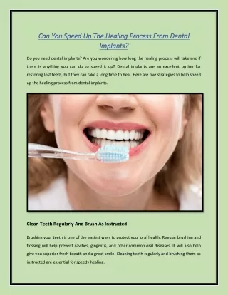 Can You Speed Up The Healing Process From Dental Implants