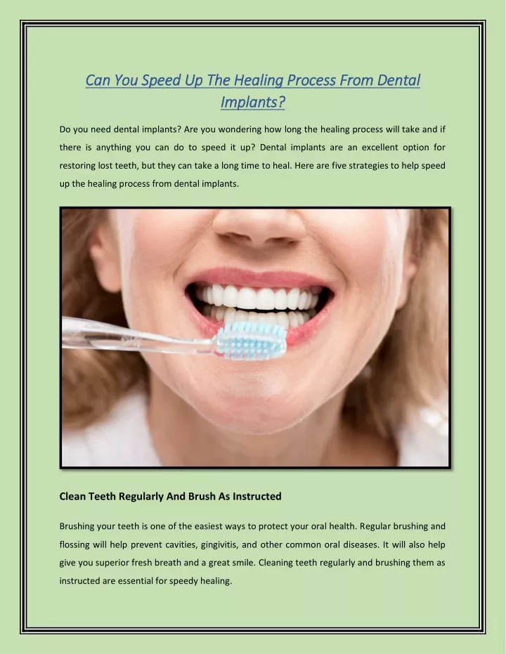 can you speed up the healing process from dental