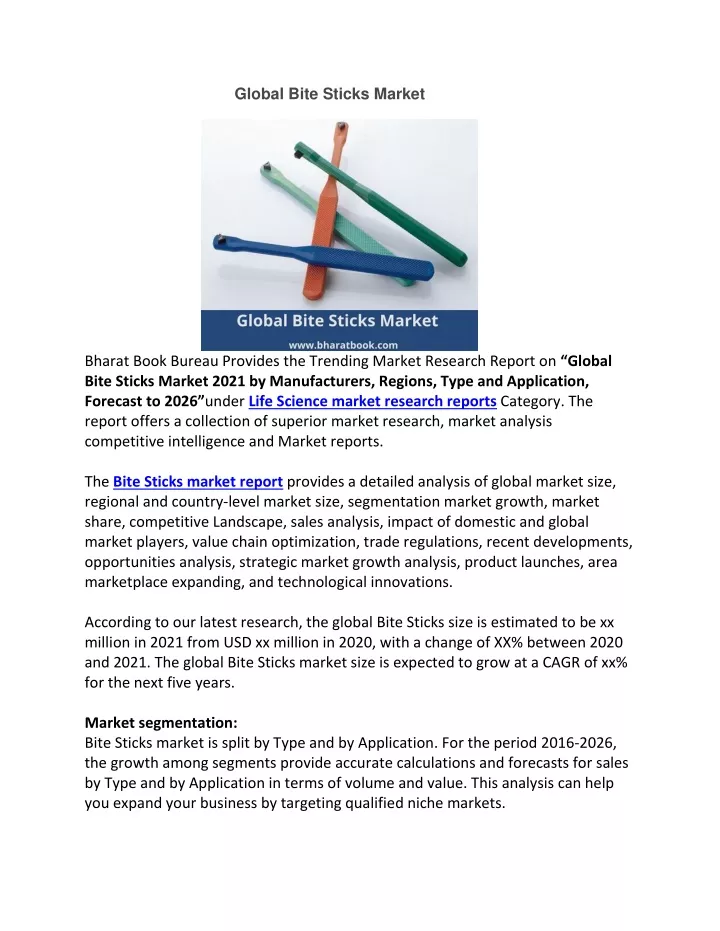 global bite sticks market