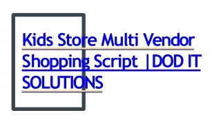 k ids store multi v endor