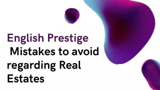 English Prestige Mistakes to avoid regarding Real Estates