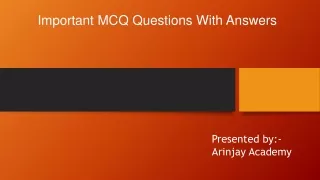 Important MCQ questions with answers presentation