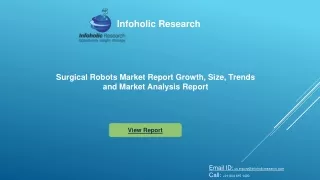 Surgical Robots Market Report Forecast to 2027