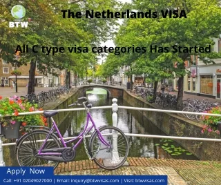 The Netherlands has started accepting all C Type Visa applications