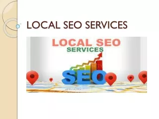 LOCAL SEO SERVICES PPT
