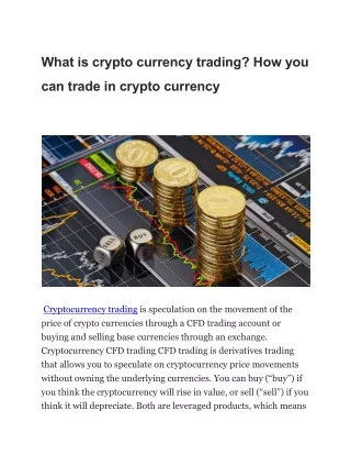 What is crypto currency trading?How you can trade in cryptocurrency