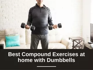 best compound exercises at home with dumbbells
