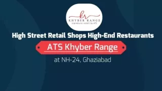 Affordable Shops in ATS Khyber Range at NH-24