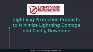 Lightning Protection Products to Minimize Lightning Damage and Costly Downtime