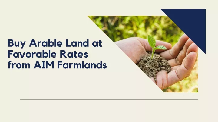 buy arable land at favorable rates from