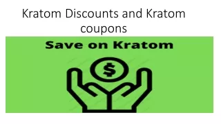 Kratom Discounts and Kratom coupons