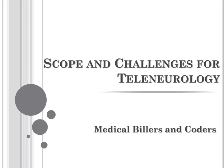 scope and challenges for teleneurology