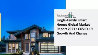 single family smart homes global market report