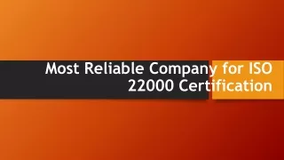 Most Reliable Company for ISO 22000 Certification