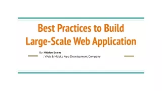 best practices to build large scale