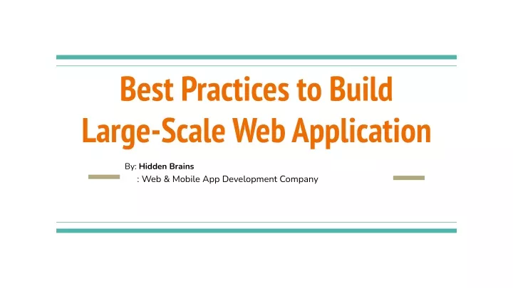 best practices to build large scale