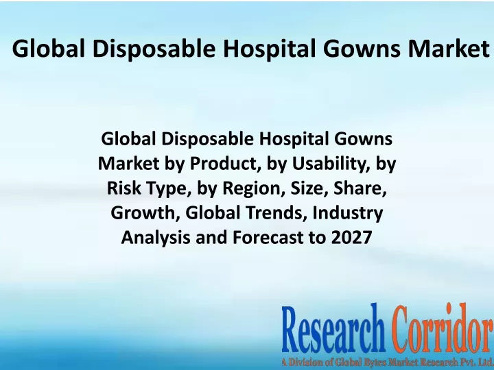 global disposable hospital gowns market