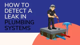 How to Detect a Leak in Plumbing Systems