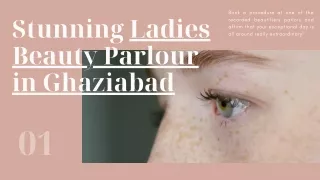 Stunning Ladies Beauty Parlour in Ghaziabad - Donna Beauty Clinic