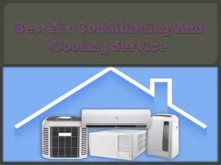 Best Air Conditioning And Cooling Service