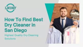 Easy Tips Find Best Dry Cleaner in San Diego | Lndry