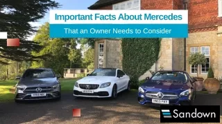 Important Facts About Mercedes That an Owner Needs to Consider