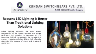 Reasons LED Lighting Is Better Than Traditional Lighting