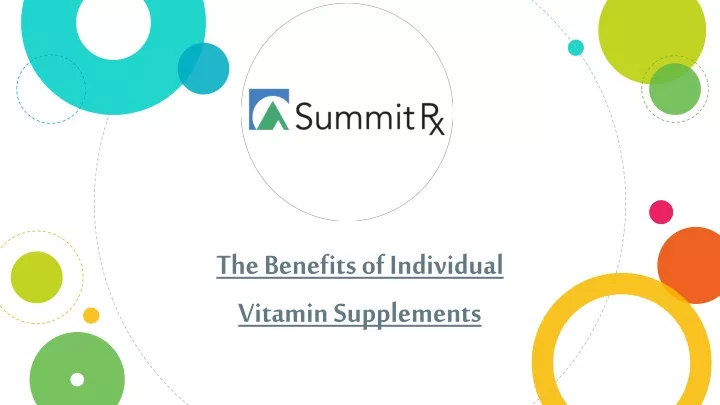 the benefits of individual vitamin supplements