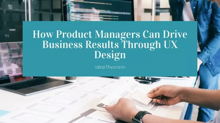 how product managers can drive business results