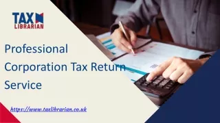 Professional Corporation Tax Return Service - Tax Librarian