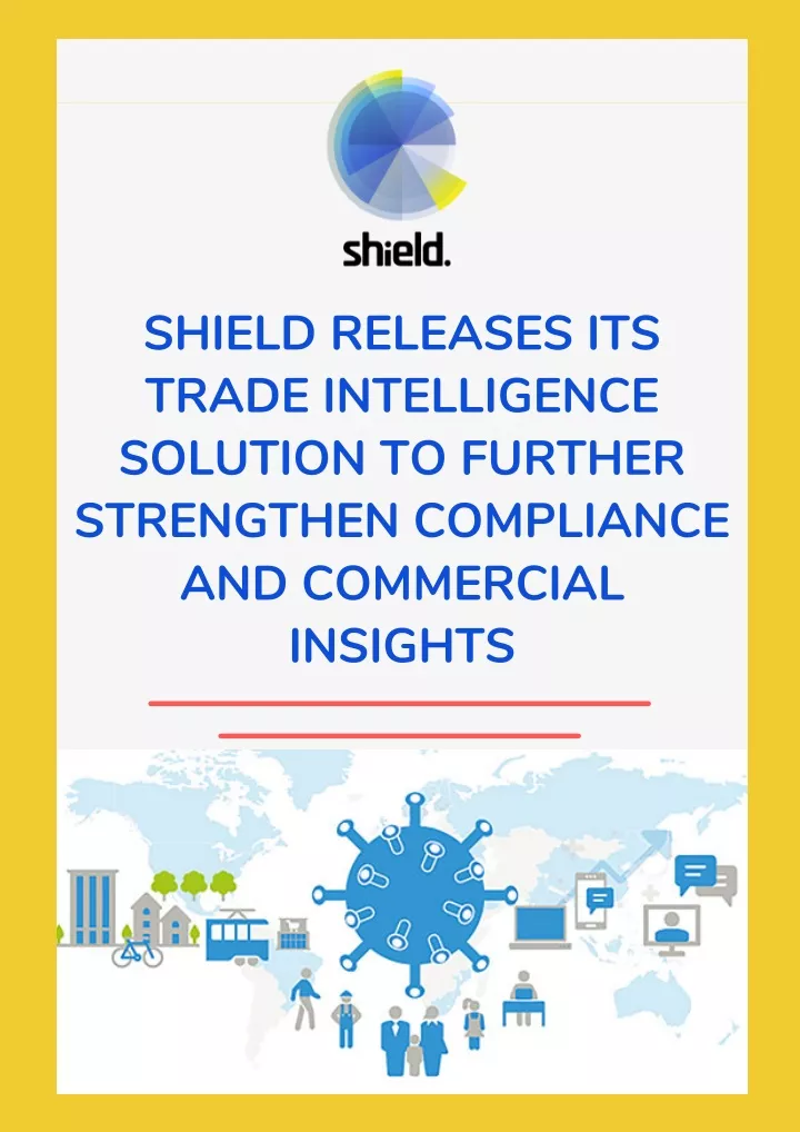 shield releases its trade intelligence solution