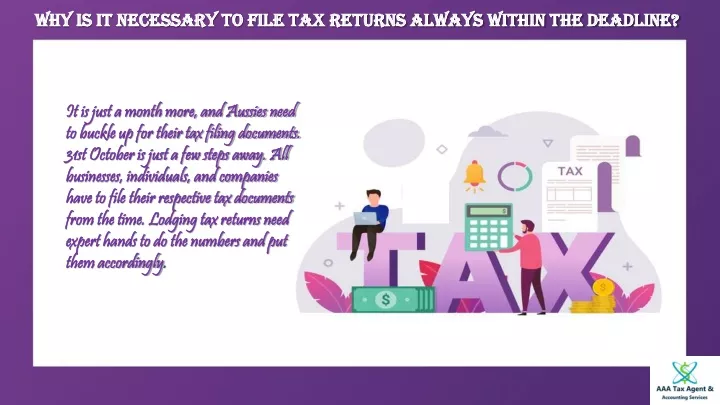 why is it necessary to file tax returns always